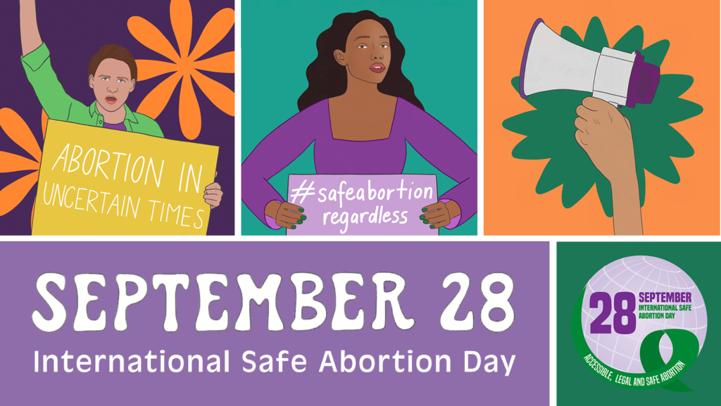 September 28 International Safe Abortion Day